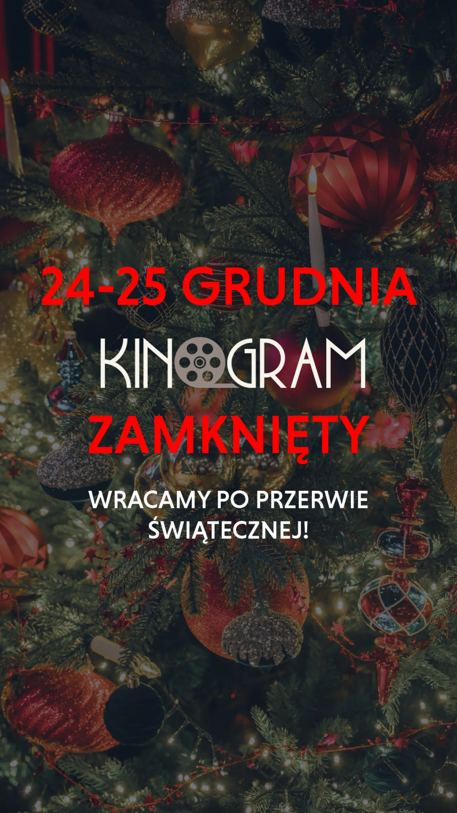 Przerwa świąteczna w Kinogram